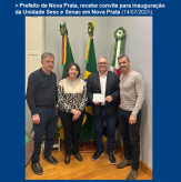 Prefeito de Nova Prata, recebe convite para inauguração da Unidade Sesc e Senac em Nova Prata (15/07/2025).