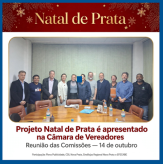 Comissões da Câmara de Vereadores de Nova Prata recebem apresentação do Projeto Natal de Prata (14/10/2026).