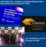 RELEASE Final - Comitiva do Sindilojas Regional Nova Prata, participa dos eventos da Fecomércio-RS em Torres/RS, de 21 à 23 de março de 2024.