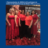Representantes do SINDILOJAS participam do Jantar do Dia Internacional da Mulher 2025.