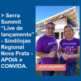 Serra Summit “Live de lançamento” – Sindilojas Regional Nova Prata APOIA e CONVIDA.