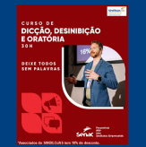 Curso de Dicção, desinibição e Oratória do Senac Nova Prata.