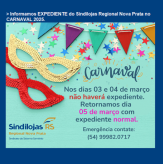 Informamos EXPEDIENTE do Sindilojas Regional Nova Prata no CARNAVAL 2025.