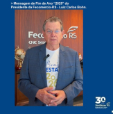 Mensagem de Fim de Ano “2025” do Presidente da Fecomércio-RS - Luiz Carlos Bohn.