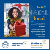 Feliz NATAL local – Fecomércio-RS e Sindilojas Regional Nova Prata.
