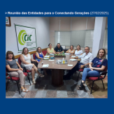 Reunião das Entidades para o Conectando Gerações (27/02/2025).