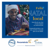 Campanha valorização do comércio local - Fecomércio-RS e Sindilojas Regional Nova Prata