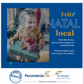 Valorização do comércio local – Campanha Fecomércio-RS e Sindilojas Regional Nova Prata.