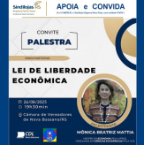 Palestra “Lei de Liberdade Econômica” em Nova Bassano – Por CDL Nova Bassano | Sindilojas Regional Nova Prata - APOIA e CONVIDA.